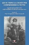 M. Leonardi, P. Travagliante - Qui si trova la chiave per comprendere il tutto. Aspetti storici della Sicilia dall'età medievale all'età contemporanea