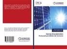 Hasan Kaan Küçükerdem, Hasan Huseyi Ozturk, Hasan Huseyin Ozturk - Günes Enerjisinden Fotovoltaik Elektrik Üretimi