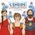 Emiliano Della Sale, E. Puccioni, Elisa Puccioni - L' Eneide. Virgilio per gioco
