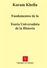 Karam Khella - Fundamentos de la Teoría Universalista de la Historia