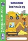 Marchand, Sophie Le Marchand, Reddaway, Sarah Reddaway, Schofield &amp; Sims, Sophie Le Schofield &amp; Sims... - Get Set Understanding the World: Technology, Early Years Foundation