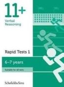 Goodspeed, Sian Goodspeed,  Schofield & Sims, Sian Schofield & Sims, Sian Goodspeed Schofield & Sims, Sian Schofield & Sims Goodspeed... - 11+ Verbal Reasoning Rapid Tests Book 1: Year 2, Ages 6-7