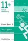 Goodspeed, Sian Goodspeed, Schofield & Sims, Sian Schofield & Sims, Sian Goodspeed Schofield & Sims, Sian Schofield & Sims Goodspeed... - 11+ Verbal Reasoning Rapid Tests Book 5: Year 6, Ages 10-11