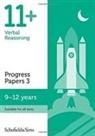 Berry, Patrick Berry, Schofield &amp; Sims, Patrick Schofield &amp; Sims, Patrick Berry Schofield &amp; Sims, Patrick Schofield &amp; Sims Berry - 11+ Verbal Reasoning Progress Papers Book 3: Ks2, Ages 9-12