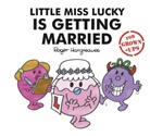 Liz Bankes, Bankes Liz, Lizzie Daykin, Lizzie et Daykin, Sara Daykin, Sarah Daykin... - Little Miss Lucky is Getting Married