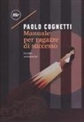 Paolo Cognetti - Manuale per ragazze di successo