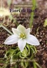 Ricardo Orozco - Fiori di Bach. Principio transpersonale e applicazioni locali. Territori tipologici