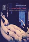 Emanuele Leonardi - Lavoro Natura Valore. André Gorz tra marxismo e decrescita
