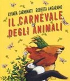 Roberta Angaramo, Chiara Carminati - Il carnevale degli animali