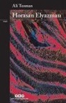 Ali Teoman - Horasan Elyazmasi