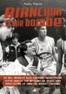 Valerio Bianchini, Paolo Viberti - Bianchini "le mie bombe"