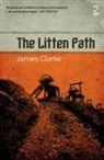 James Clarke - The Litten Path