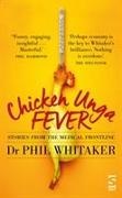 Dr Phil Whitaker, Dr. Phil Whitaker, Phil Whitaker - Chicken Unga Fever