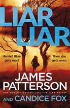 Candice Fox, James Patterson - Liar Liar