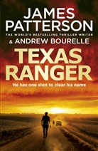 Andrew Bourelle, James Patterson - Texas Ranger