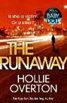 Hollie Overton - The Runaway