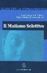 Il mutismo selettivo