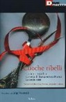 Anonimo - Cuoche ribelli: La cucina impudica-La cuoca di Buenaventura Durruti-La cuoca rossa