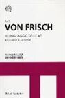Karl Von Frisch - Il linguaggio delle api