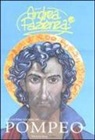 Andrea Pazienza, G. Ferrara - Gli ultimi giorni di Pompeo