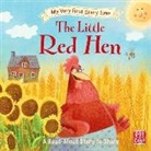 Susan Batori, Pat-a-Cake, Ronne Randall - My Very First Story Time: The Little Red Hen