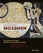Aram Galstyan, Katj Koch, Katja Koch - Mosaiki