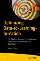 Steven Flinn - Optimizing Data-to-Learning-to-Action