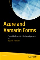 Russell Fustino - Azure and Xamarin Forms
