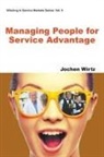 Jochen Wirtz, Jochen Wirtz, Jochen (Nus Wirtz - Managing People for Service Advantage