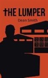 Dean Smith - The Lumper