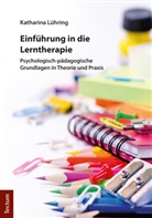 Katharina Lühring - Einführung in die Lerntherapie