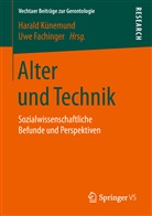 Fachinger, Fachinger, Uwe Fachinger, Haral Künemund, Harald Künemund - Alter und Technik