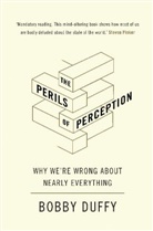 Bobby Duffy - The Perils of Perception