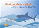 Ellie Brauer - Henri, der kleine Haifisch - Henri, el pequeño tiburón