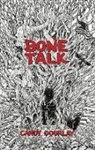 Candy Gourlay, Gourlay Candy - Bone Talk