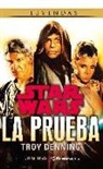 Troy Denning - Star Wars, La prueba