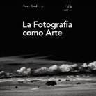 Bruce Barnbaum - La fotografía como arte