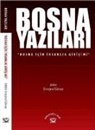 Ertugrul Günay - Bosna Yazilari