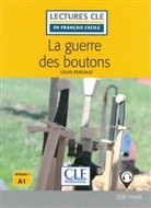 Louis Pergaud - La guerre des boutons