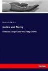 Marion D Shutter, Marion D. Shutter - Justice and Mercy