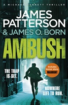 James O Born, James O. Born, James Patterson - Ambush