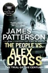 James Patterson, Andre Blake - The People vs. Alex Cross