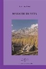 Lanfranco Rossi - Maestri di vita