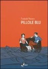 Frederik Peeters - Pillole blu