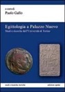 P. Gallo - Egittologia a Palazzo Nuovo. Studi e ricerche dell'Università di Torino
