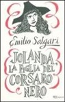 Emilio Salgari - Jolanda, la figlia del Corsaro Nero