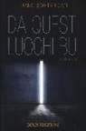 Francesco Fadigati - Da questi luoghi bui