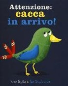 Sean Taylor, Dan Widdowson - Attenzione: cacca in arrivo!