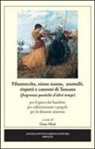 Gina Mori - Filastrocche, ninne nanne, stornelli, rispetti e canzoni di Toscana