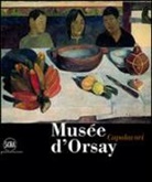 Guy Cogeval, Xavier Rey - Musée d'Orsay. Capolavori
